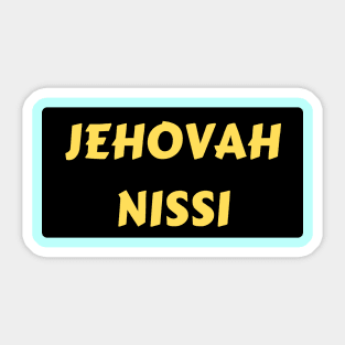 Jehovah Nissi - Lord Is My Banner | Christian Typography Sticker